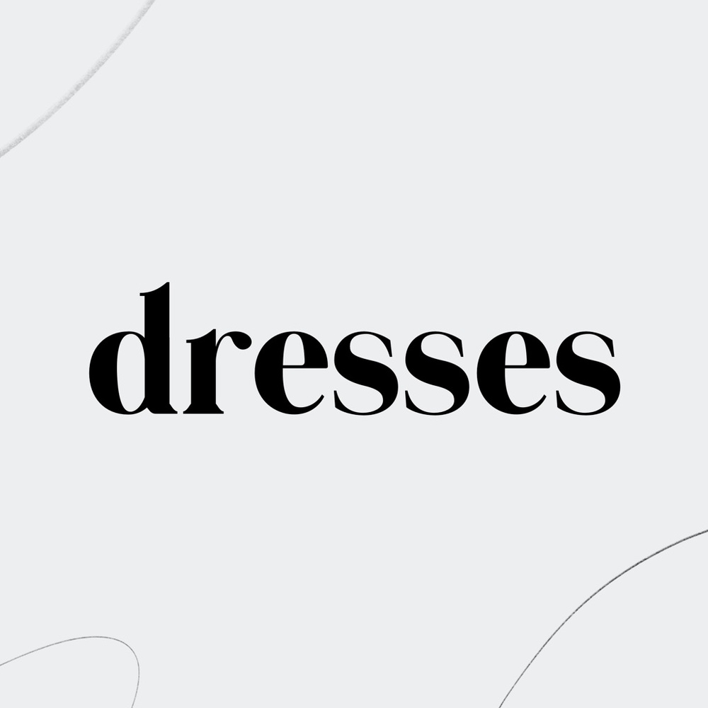 dresses